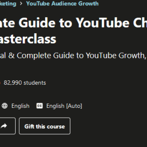 [GET] 2020 Ultimate Guide to YouTube Channel & YouTube Masterclass Free Download