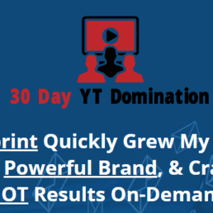 30 Day YT Domination Free Download