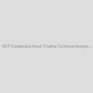 GET Candlestick Stock Trading Technical Analysis Forex Download