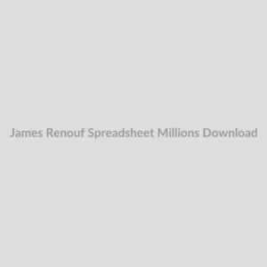 James Renouf Spreadsheet Millions Download