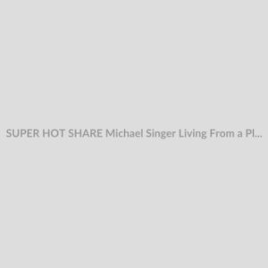 SUPER HOT SHARE Michael Singer Living From a Place of Surrender Download