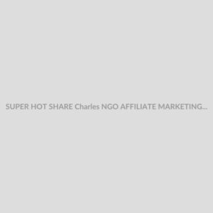 SUPER HOT SHARE Charles NGO AFFILIATE MARKETING 20 LEAD GEN ENGINE Download