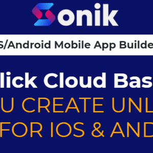 Akshat Gupta – Sonik – Brand New 1-Click Cloud Based Mobile App Builder Free Download