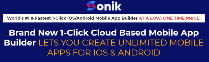Akshat Gupta – Sonik – Brand New 1-Click Cloud Based Mobile App Builder Free Download