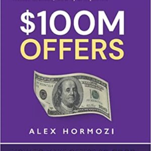 Alex Hormozi – 0M Offers – How To Make Offers So Good People Feel Stupid Saying No Free Download