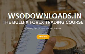 [SUPER HOT SHARE] BULLFx Forex Trading Course Download
