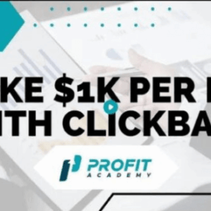 Bazi Hassan – Profit Academy (Make k per day with Clickbank) Download