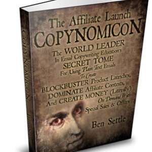[GET] Ben Settle – Affiliate Launch Copynomicon Download
