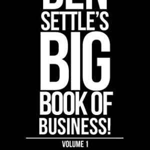 [SUPER HOT SHARE] Ben Settle – Big Book of Business Download