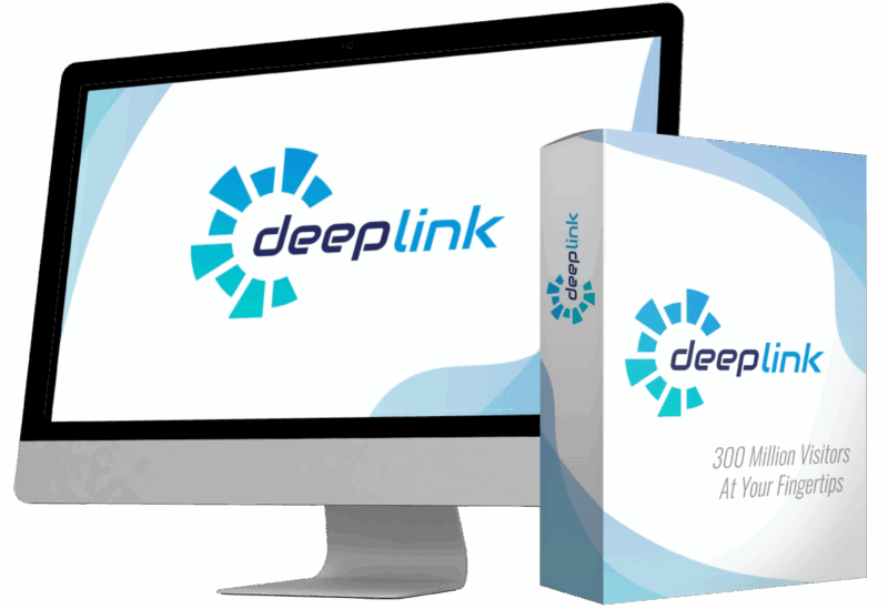 Branson Tay – DeepLink (Put ANY Link In Front Of Up To 300 Million Buyers) Free Download