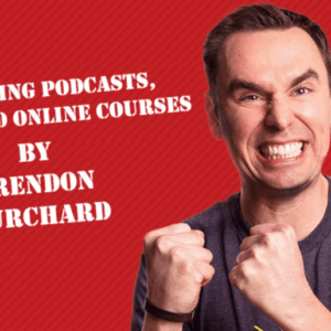[SUPER HOT SHARE] Brendon Burchard – Launching Podcasts, Books and Online Courses Download