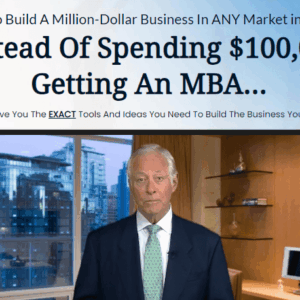 Brian Tracy – One-Day MBA How To Build A Million-Dollar Business In ANY Market in 2024 Download