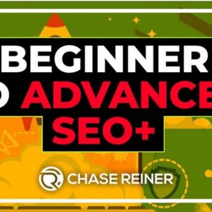 [SUPER HOT SHARE] Chase Reiner – Beginner to Advanced SEO Course Download