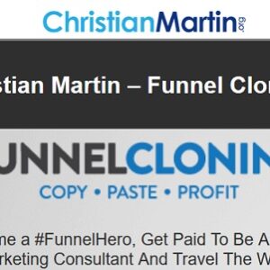 [SUPER HOT SHARE] Christian Martin – Funnel Cloning Download