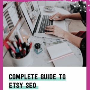 Complete Guide to ETSY SEO Free Download