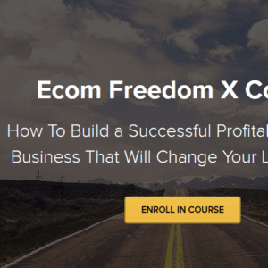 [SUPER HOT SHARE] Dan Vas – Ecom Freedom X Course 2019 Download