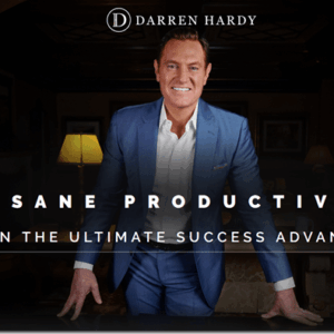 Darren Hardy – Insane Productivity Download