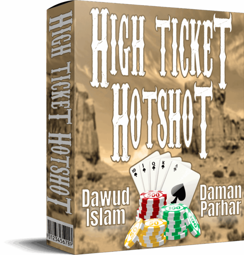 [GET] Dawud Islam & Daman Parhar – High Ticket Hotshot Free Download