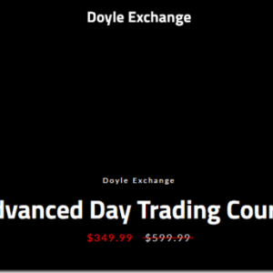 Doyle Exchange – Advanced Day Trading Course Download