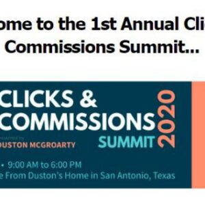 [SUPER HOT SHARE] Duston Mc Groarty – Clicks & Commissions Summit 2020 Download