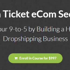 [SUPER HOT SHARE] Earnest Epps – High Ticket Ecom Secrets Download