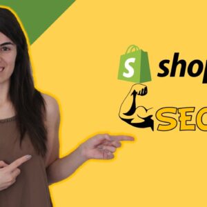 Ecommerce Seo Master Class For Shopify Stores 2021 Free Download