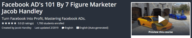 [GET] Facebook AD’s 101 By 7 Figure Marketer Jacob Handley – Udemy Download