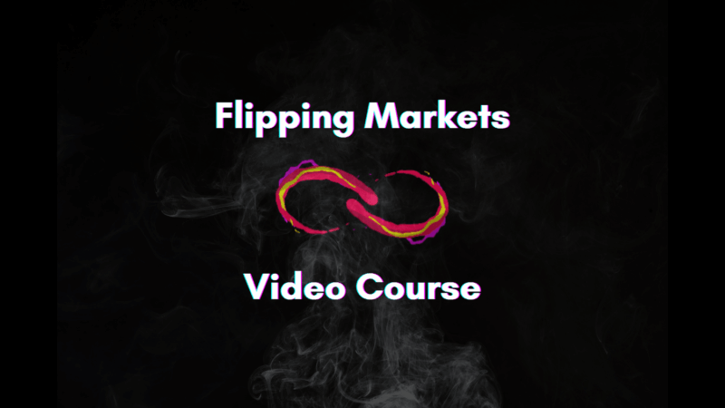 Flipping Markets Video Course 2022 Download