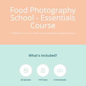 [SUPER HOT SHARE] Food Photography School – Essentials Course + Bonus Phone Course Download