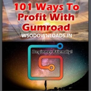 [GET] GUMROAD VOL1: 101 WAYS TO PROFIT WITH GUMROAD Download
