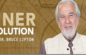 [SUPER HOT SHARE] Gaia.com – Inner Evolution – Bruce Lipton Download