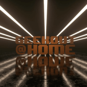 Geekout Events – Geekout@Home Download