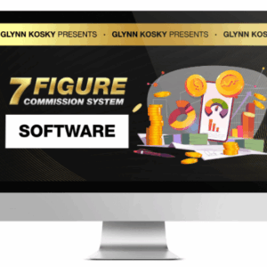 Glynn Kosky – 7Figure Commission System Free Download