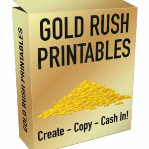 Gold Rush Printables – ETSY + OTOs Free Download