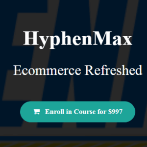 [SUPER HOT SHARE] Hyphenmax – Invisible Drop Shipping 2019 [Ecommerce Refreshed] Download