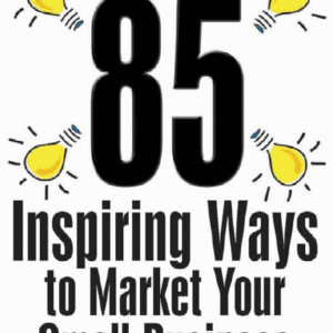 [GET] Jackie Jarvis – 85 Inspiring Ways to Market Your Small Business Free Download