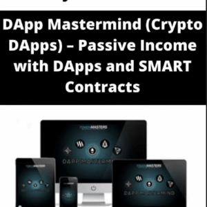 Jason BTO – DApp Mastermind (Crypto DApps) – Passive Income with DApps and SMART Contracts Download