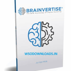 [GET] Jo Han Mok – Brainvertise® – The New Psychology of Digital Marketing Download