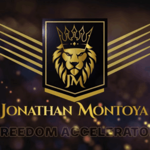 Jonathan Montoya – Freedom Accelerator Download