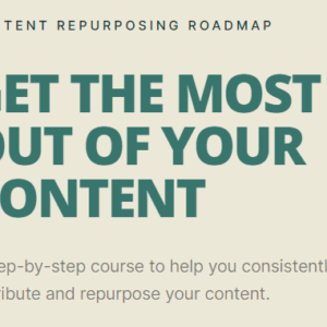 Justin Simon – Content Repurposing Roadmap Download