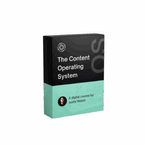 Justin Welsh – The Content Operating System Download