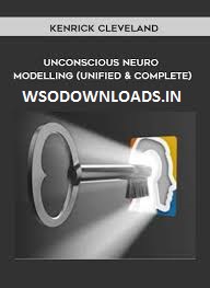 [SUPER HOT SHARE] Kenrick Cleveland – Unconscious Neuro Modeling (Unified and Complete) Download
