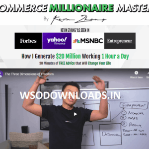 [SUPER HOT SHARE] Kevin Zhang – Ecommerce Millionaire Mastery UP3 Download