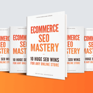 Kristina Azarenko – Ecommerce SEO Mastery Download