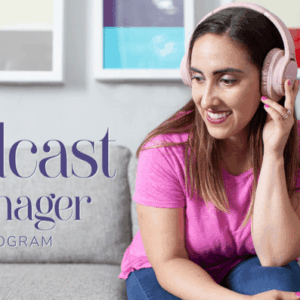 Lauren Wrighton – The Podcast Manager Program Download