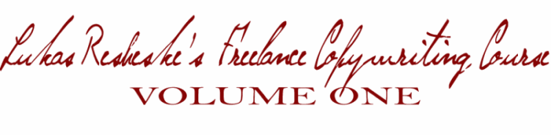 [SUPER HOT SHARE] Lukas Resheske – Freelance Copywriting Course Free Download