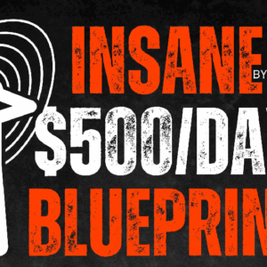 [METHOD] INSANE $500/DAY BLUEPRINT Complete Premium PACK Download