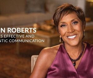 [SUPER HOT SHARE] MasterClass – Robin Roberts Teaches Effective and Authentic Communication Download