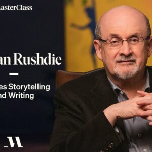 MasterClass – Salman Rushdie Teaches Storytelling and Writing Download