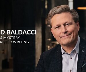 [SUPER HOT SHARE] Masterclass – David Baldacci Teaches Mystery & Thriller Writing Download
